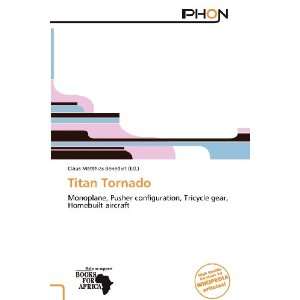    Titan Tornado (9786136271132) Claus Matthias Benedict Books