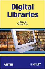 Digital Librairies, (1848210426), Fabrice Papy, Textbooks   Barnes 