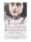 Anne Frank Remembered The Story of the W, Miep Gies
