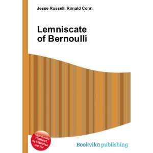  Lemniscate of Bernoulli Ronald Cohn Jesse Russell Books