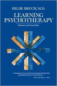   Psychotherapy, (0674520262), Hilde Bruch, Textbooks   