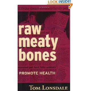 Raw Meaty Bones Promote Health by Tom Lonsdale ( Paperback   Aug 