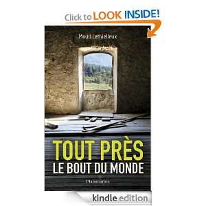 Tout près, le bout du monde (Tribal) (French Edition) Maud 