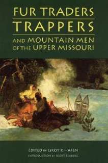 Fur Traders, Trappers, and Mountain Men of the Upper Mi 9780803272699 