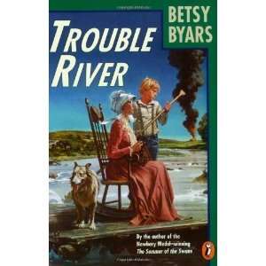  Trouble River [Paperback] Betsy Byars Books