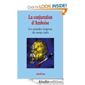 La conjuration dAmboise (French Edition) Collectif  