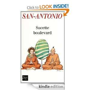 Sucette boulevard (San Antonio Poche) (French Edition) Collectif 