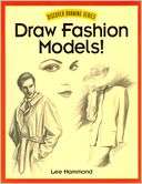 Draw Fashion Models Lee Hammond