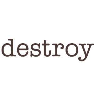  destroy Giant Word Wall Sticker