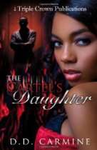 Street Fiction Bookstore   The Cartels Daughter (Triple Crown 