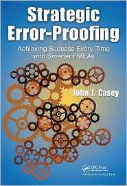   Smarter FMEAs, (1420099957), John J. Casey, Textbooks   