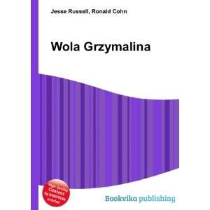  Wola Grzymalina Ronald Cohn Jesse Russell Books