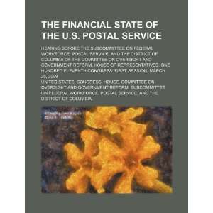   Postal Service (9781234481827) United States. Congress. House. Books