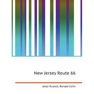  New Jersey Route 66 Ronald Cohn Jesse Russell Books