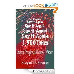 Say It Again 1,500 Times Margaret Swensen  Kindle Store