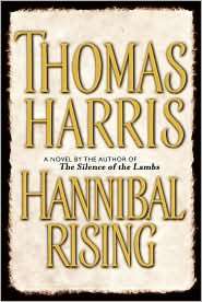   Hannibal (Hannibal Lecter Series #3) by Thomas Harris 