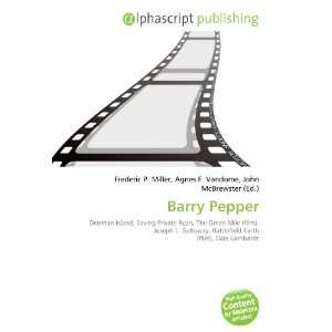  Barry Pepper (9786133931817) Books