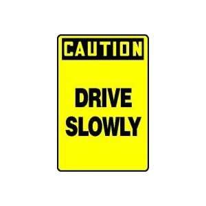  CAUTION DRIVE SLOWLY 18 x 12 Adhesive Vinyl Sign