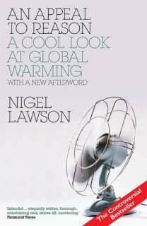   Appeal to Reason A Cool Look at Global Warming by 