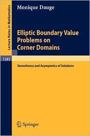 Elliptic Boundary Value Problems on Corner Domains Smoothness and 