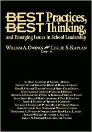 Best Practices, Best Thinking and Emerging Issues in School Leadership 