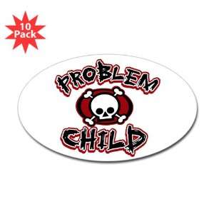  Sticker (Oval) (10 Pack) Problem Child 