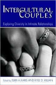 Cross Cultural Couples Transborder Relationships in the Twenty First 