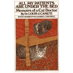  All My Patients are Under the Bed Author   Author  Books