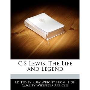   Lewis The Life and Legend (9781270798804) Ruby Wright Books