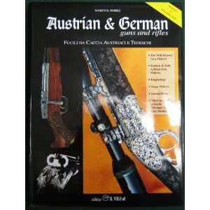  Austrian & German Guns & Rifles