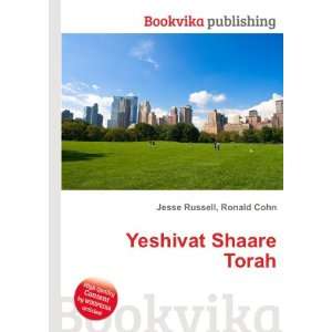  Yeshivat Shaare Torah Ronald Cohn Jesse Russell Books