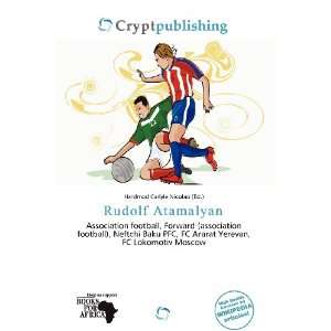  Rudolf Atamalyan (9786200594068) Hardmod Carlyle Nicolao Books
