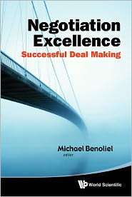 Negotiation Excellence Successful Deal Making, (9814343161), Michael 