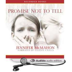   Tell (Audible Audio Edition) Jennifer McMahon, Celeste Ciulla Books