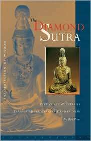 Diamond Sutra The Perfection of Wisdom, Text and Commentaries 