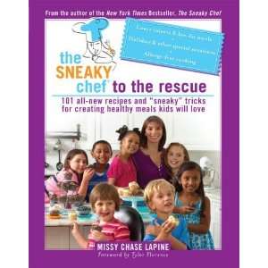   Healthy Meals Kids Will Love Missy Chase (Author)Lapine Books