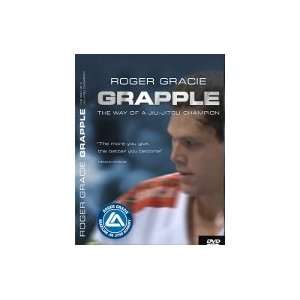   Gracie Grapple The Way of a Jiu Jitsu Champion