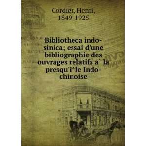   aÌ? la presquiÌle Indo chinoise Henri, 1849 1925 Cordier Books