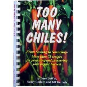 Too Many Chiles Cook Book Grocery & Gourmet Food