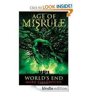 Worlds End (Age of Misrule, Book 1) Mark Chadbourn  