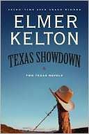 Texas Showdown Two Texas Elmer Kelton Pre Order Now