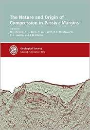 The Nature and Origin of Compression in Passive Margins   Special 