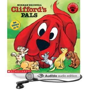  Cliffords Pals (Audible Audio Edition) Norman Bridwell 