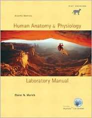 Human Anatomy and Physiology, Cat Version, (0805355162), Elaine Marieb 