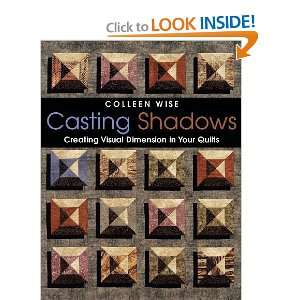   Visual Dimension in Your Quilts [Paperback] Colleen Wise Books