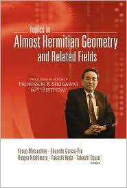 Topics in Almost Hermitian Geometry and Related Fields Proceedings in 