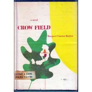  Crow Field Margaret Currier Boylen Books