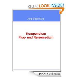 Kompendium Flug  und Reisemedizin (German Edition) Jörg Siedenburg 