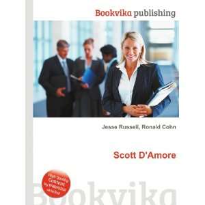  Scott DAmore Ronald Cohn Jesse Russell Books