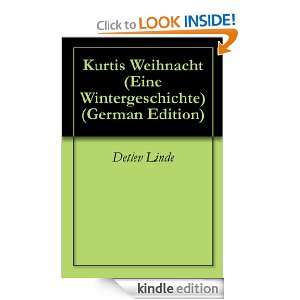 Kurtis Weihnacht (Eine Wintergeschichte) (German Edition) Detlev 